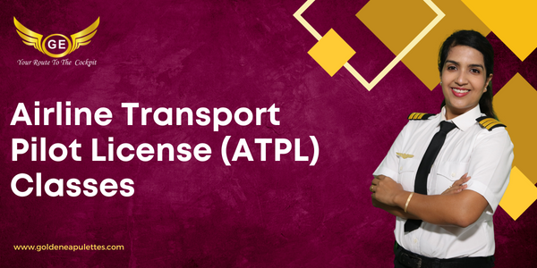 Airline Transport Pilot License (ATPL) Classes