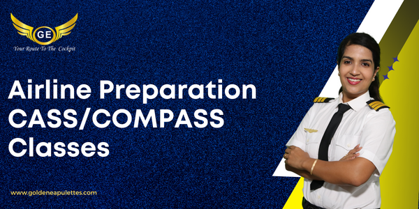 Airline Preparation CASS/COMPASS Classes