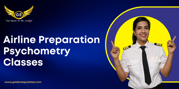 Airline Preparation Psychometry Classes
