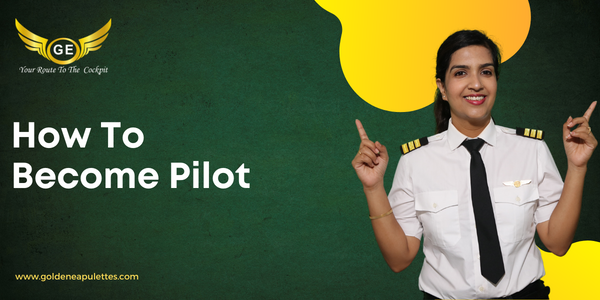 How To Become Pilot