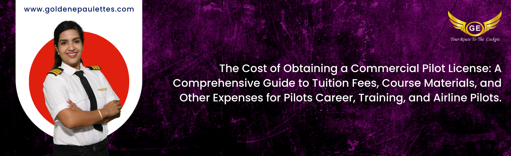 The Cost of Obtaining a Commercial Pilot License