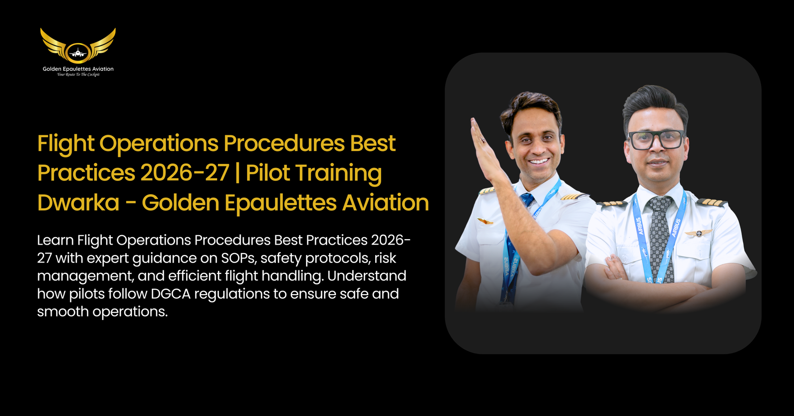 Flight Operations Procedures Best Practices 2026-27 | Pilot Training ...