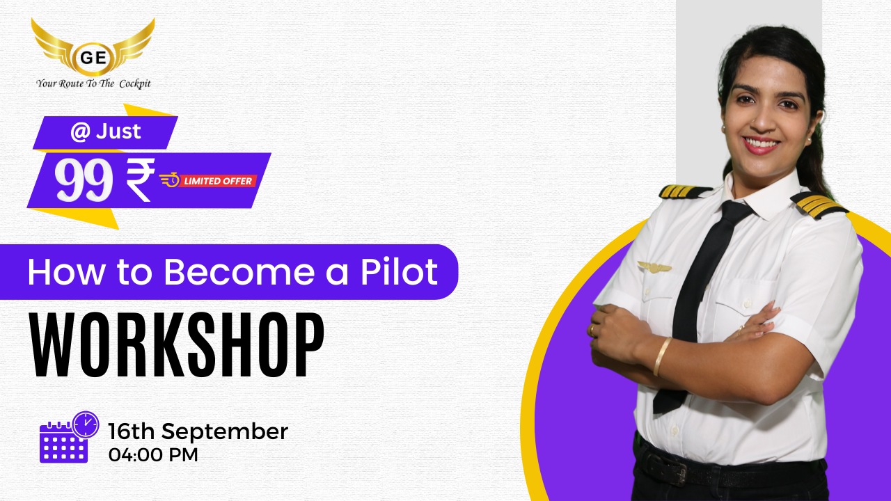 Workshop on How to Become a Pilot - Best Pilot Training Institute in ...