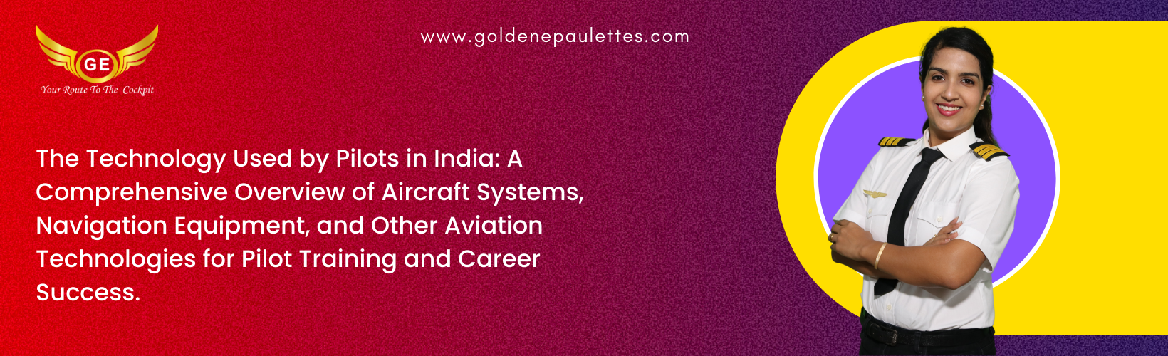 The Technology Used by Pilots in India