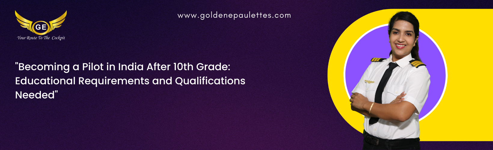 What Are the Qualifications Needed to Become a Pilot in India After 10th Grade