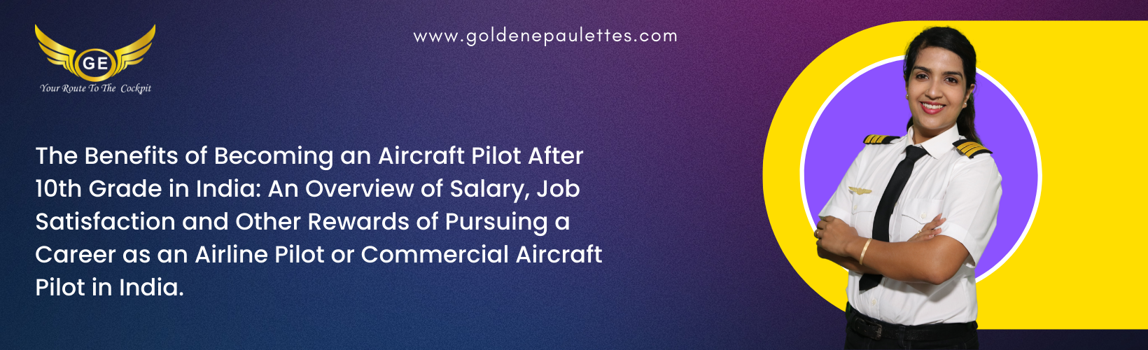 The Benefits of Becoming an Aircraft Pilot After 10th Grade in India