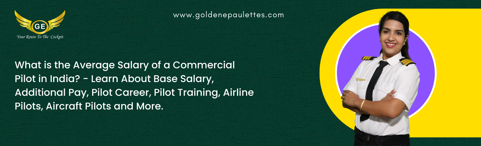 What is the Salary of a Commercial Pilot in India
