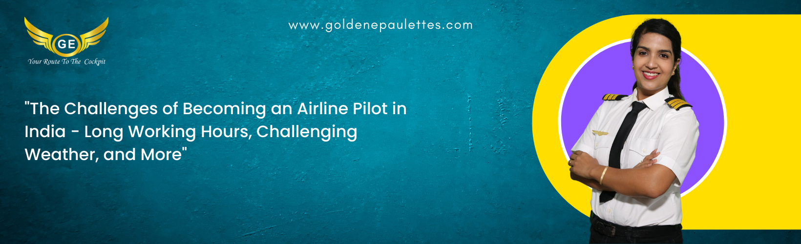 The Challenges of Becoming a Pilot in India