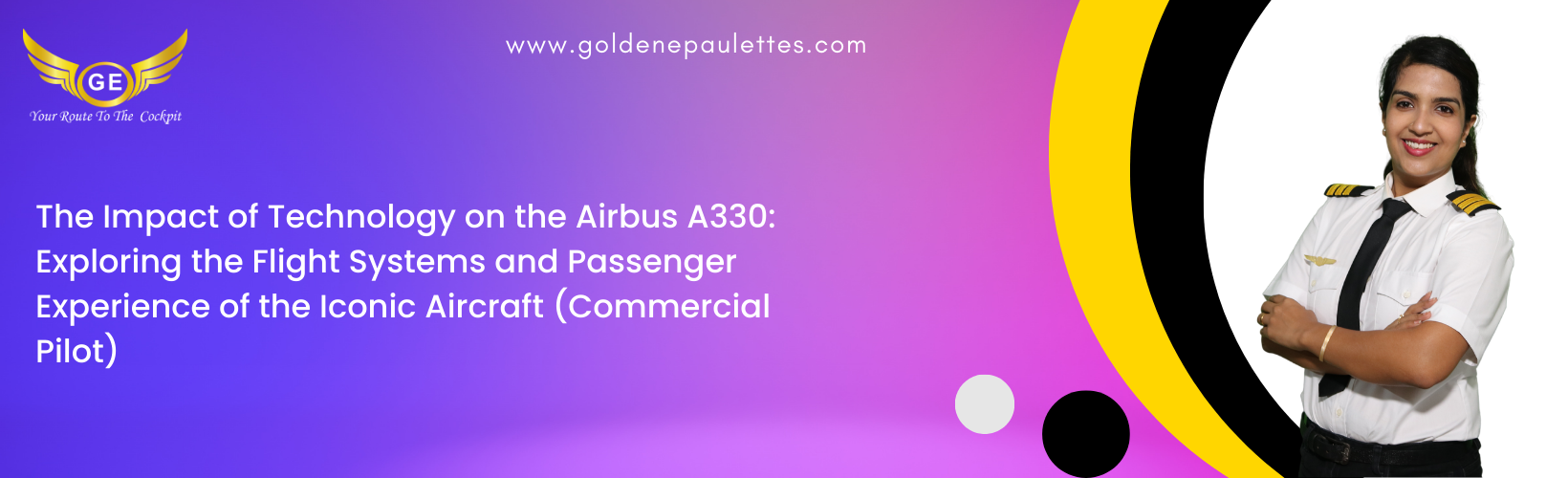 The Use of Technology in the Airbus A330