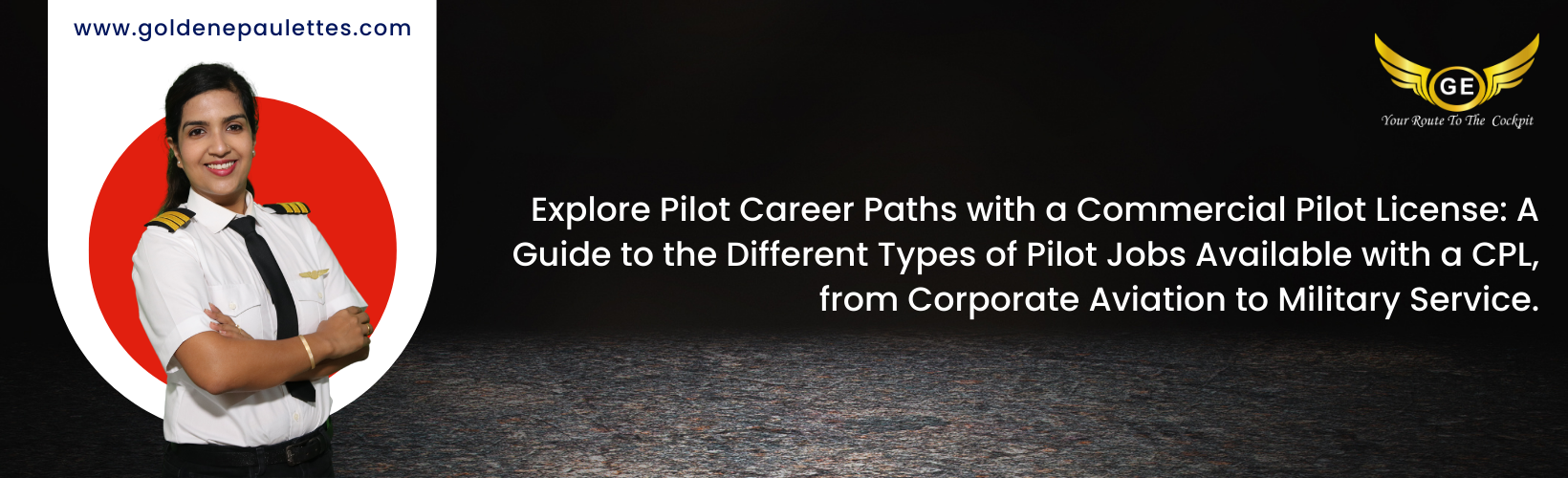 Exploring Different Pilot Career Paths with a Commercial Pilot License