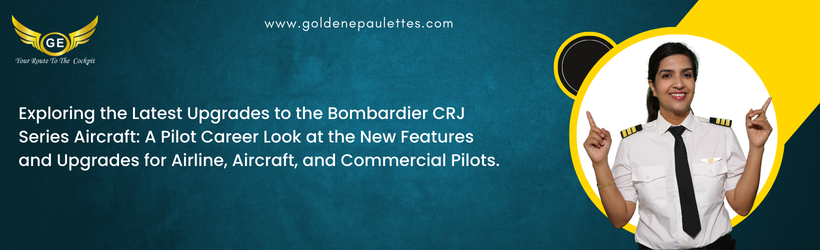8.The Latest Upgrades to the Bombardier CRJ Series