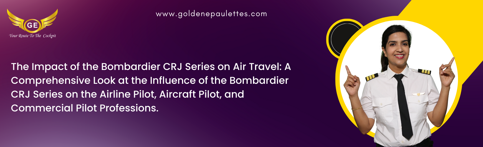 19.The Impact of the Bombardier CRJ Series on Air Travel