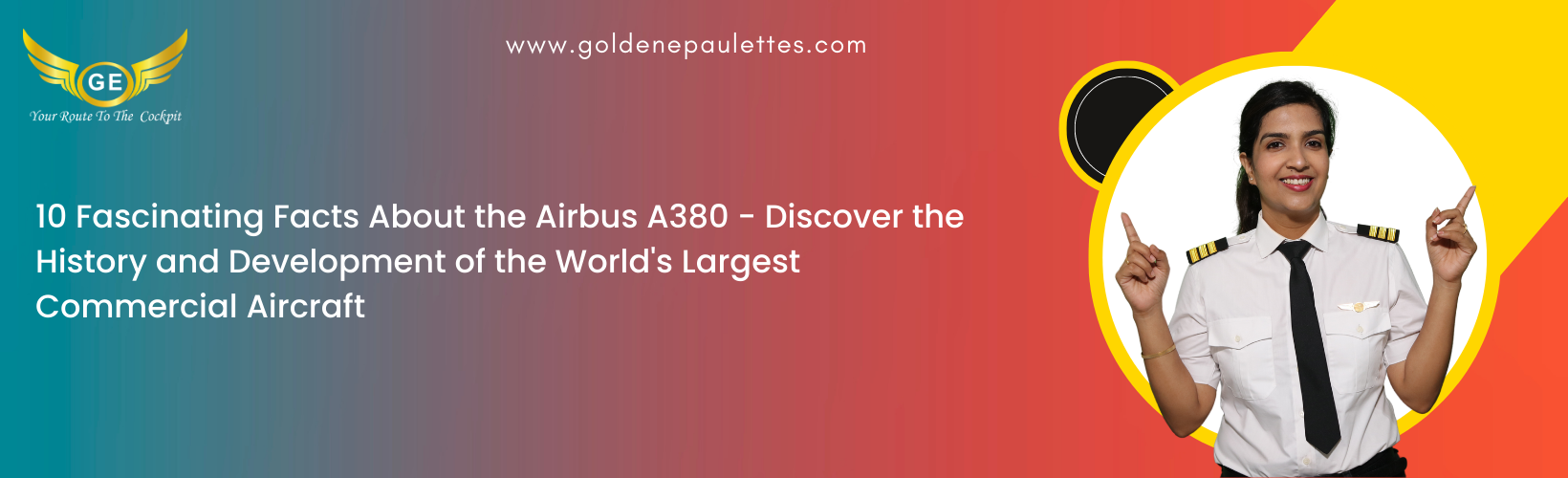 Interesting Facts about the Airbus A380