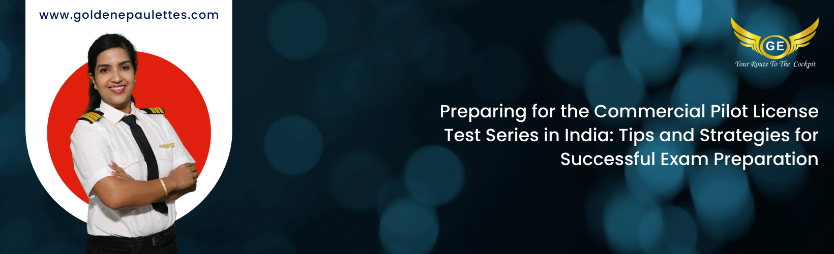 Preparing for the Commercial Pilot License Test Series in India