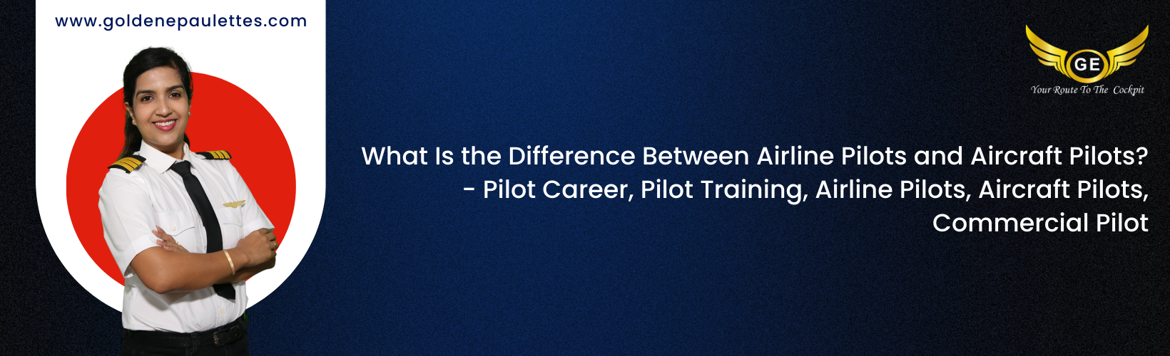 Exploring the Benefits of Becoming a Commercial Pilot