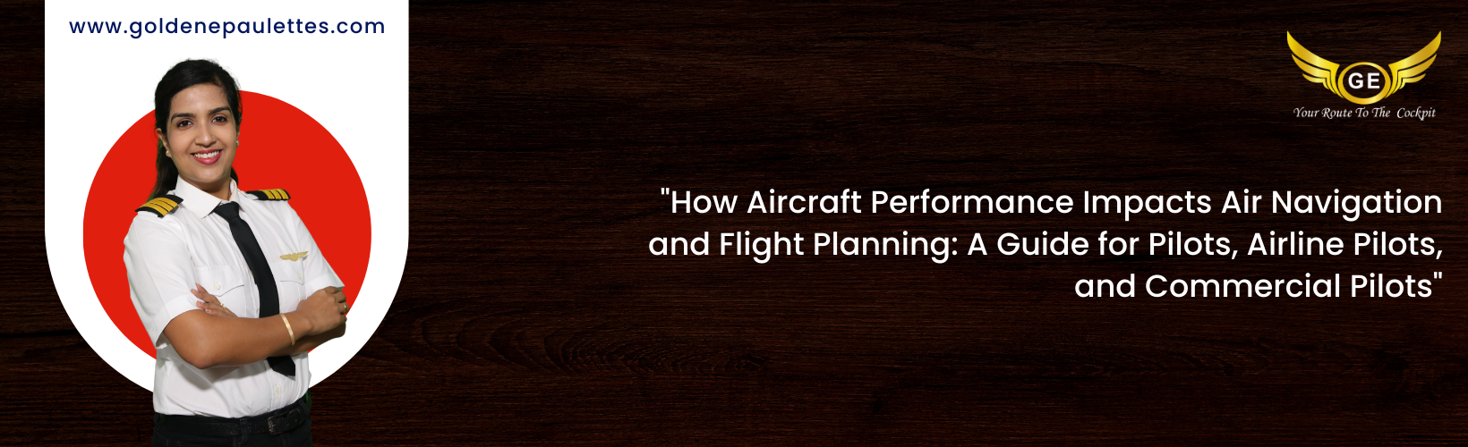 Understanding Aircraft Performance in Air Navigation