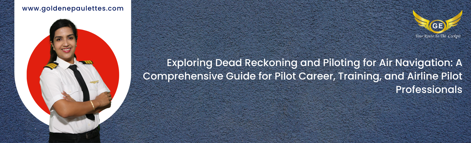 Exploring Dead Reckoning and Piloting for Air Navigation