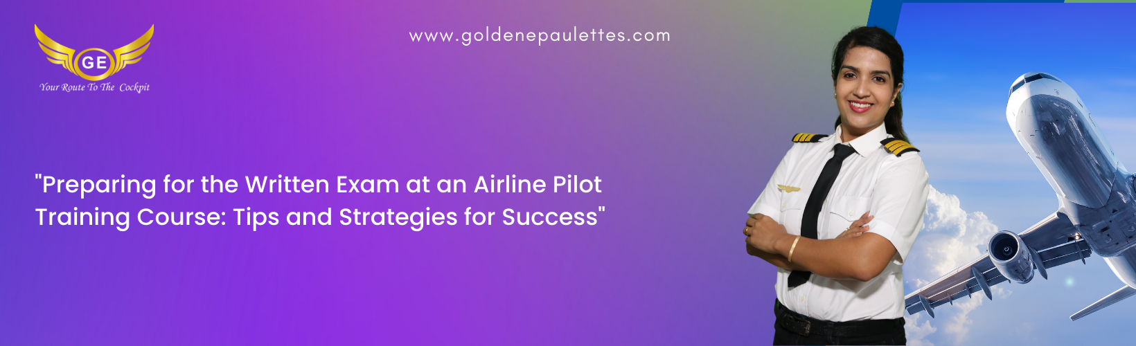 The Benefits of Taking an Airline Preparation Course in Written Exam Preparation