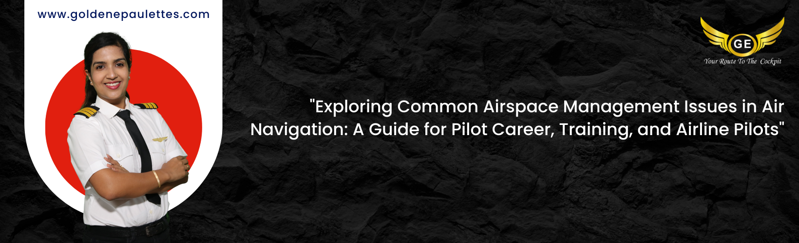 Common Airspace Management Issues in Air Navigation
