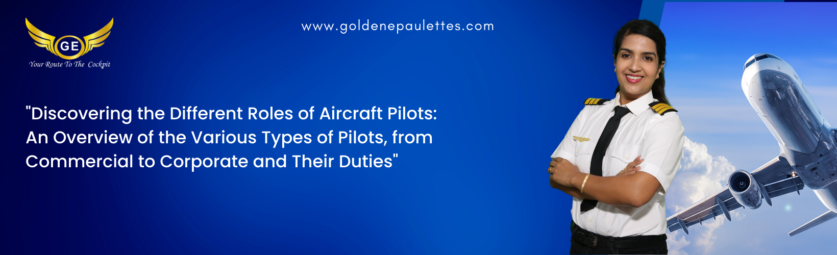 The Different Types of Airline Pilots