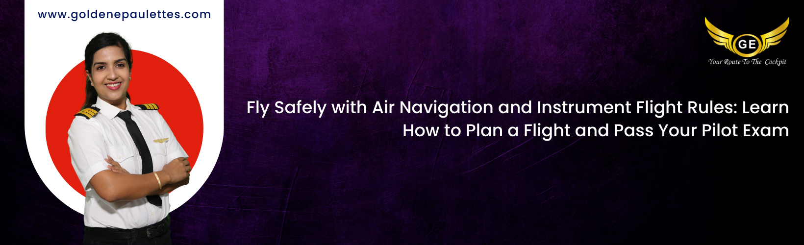 Air Navigation and Instrument Flight Rules