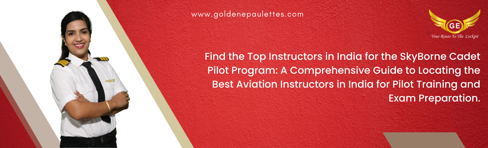 Finding the Best Instructors in India for the SkyBorne Cadet Pilot Program