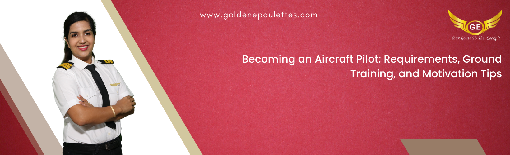 The Requirements for Becoming an Aircraft Pilot