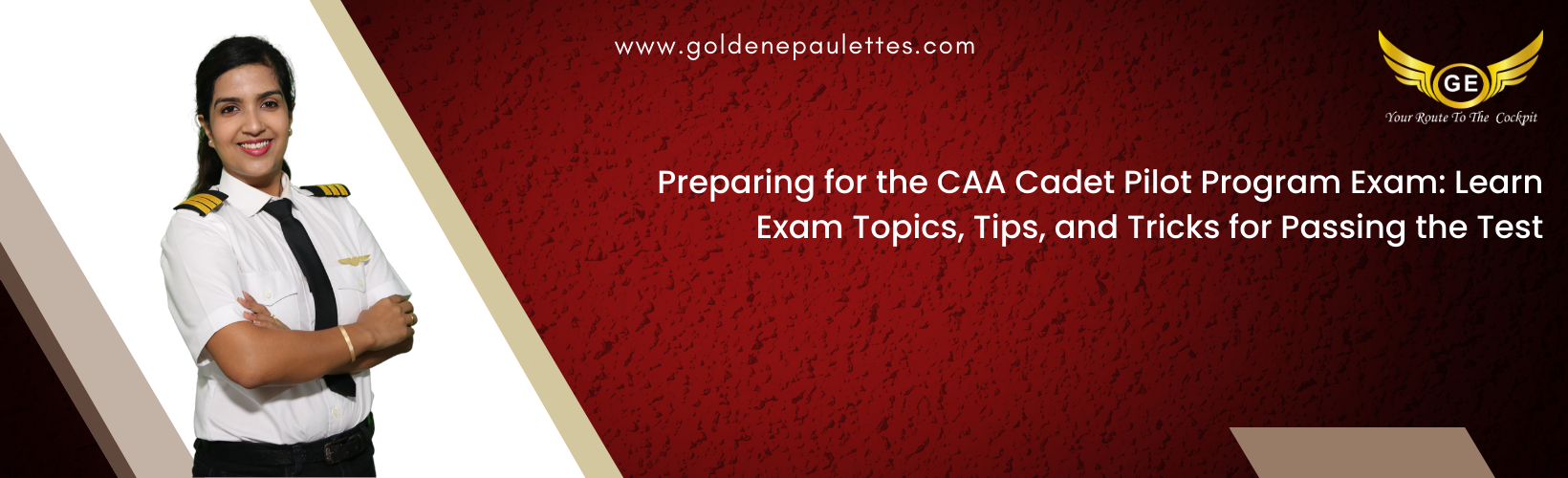 Preparing for the CAA Cadet Pilot Program Exam
