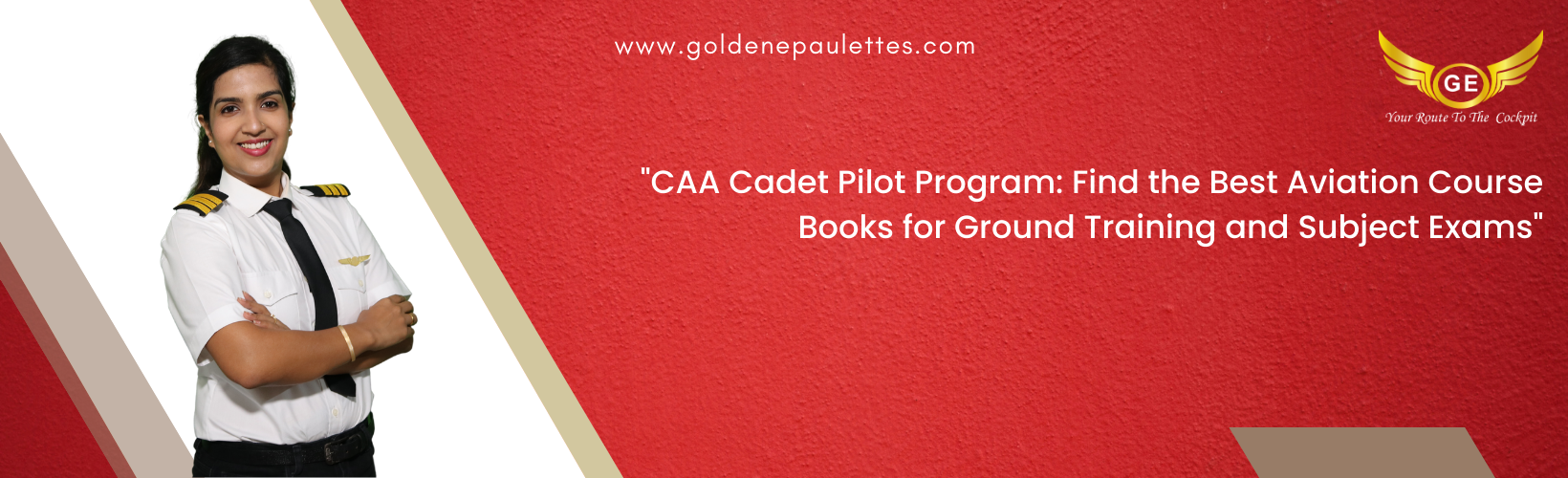 Aviation Course Books for the CAA Cadet Pilot Program
