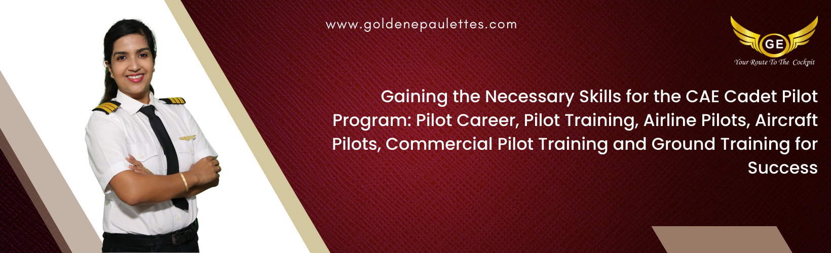 Gaining the Necessary Skills for the CAE Cadet Pilot Program