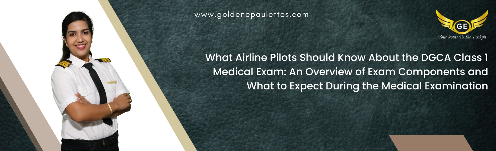 What the DGCA Class 1 Medical Exam Entails for Airline Pilots