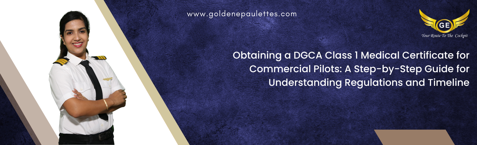 Understanding the Regulations for Obtaining a DGCA Class 1 Medical Certificate for Commercial Pilots
