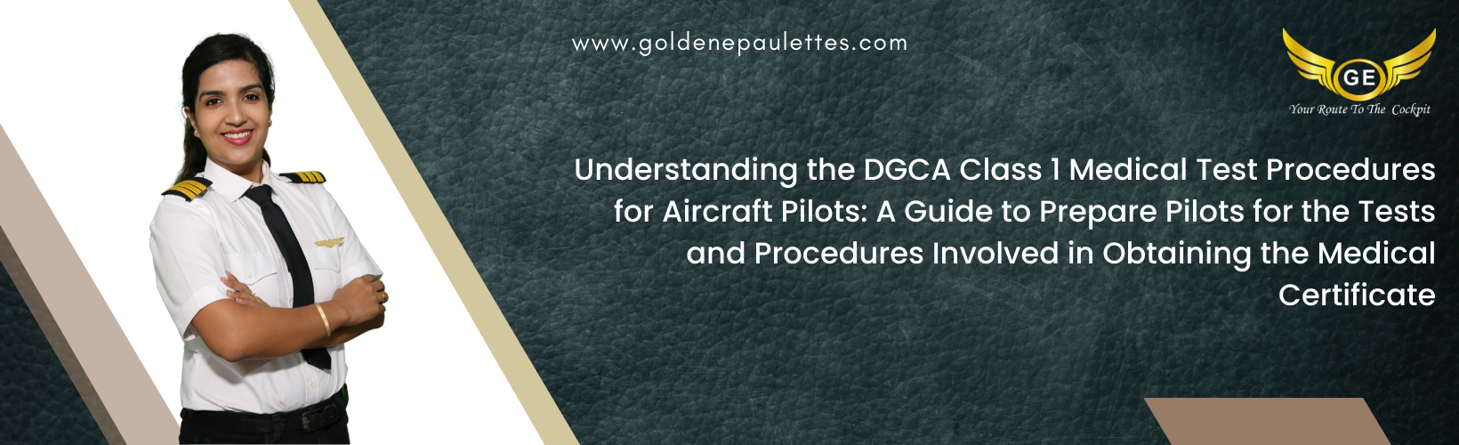 Understanding the DGCA Class 1 Medical Test Procedures for Aircraft Pilots