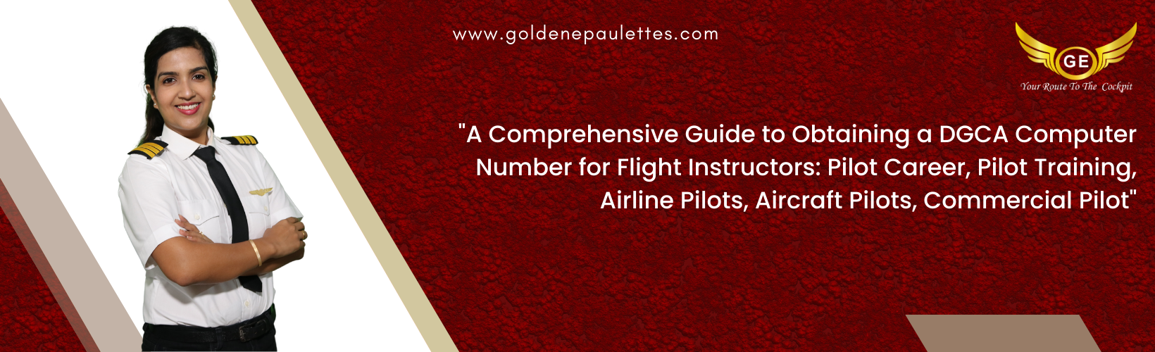 A Quick Guide to Obtaining a DGCA Computer Number for Flight Instructors