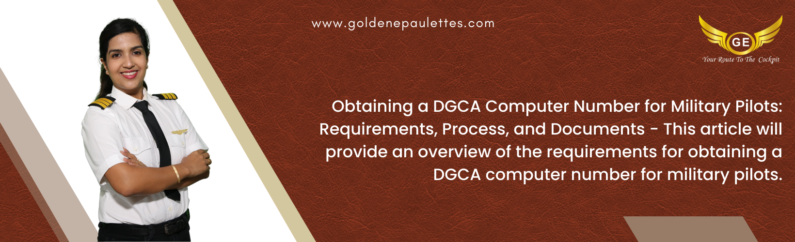 An Overview of the Requirements for Obtaining a DGCA Computer Number for Military Pilots