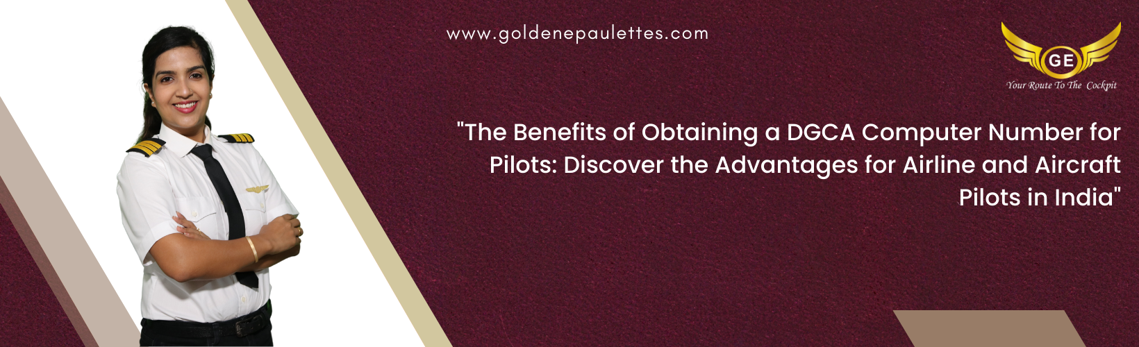 The Benefits of Obtaining a DGCA Computer Number for Pilots