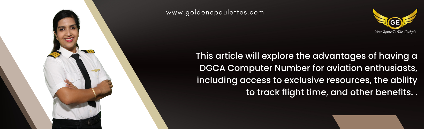 The Benefits of a DGCA Computer Number for Aviation Enthusiasts