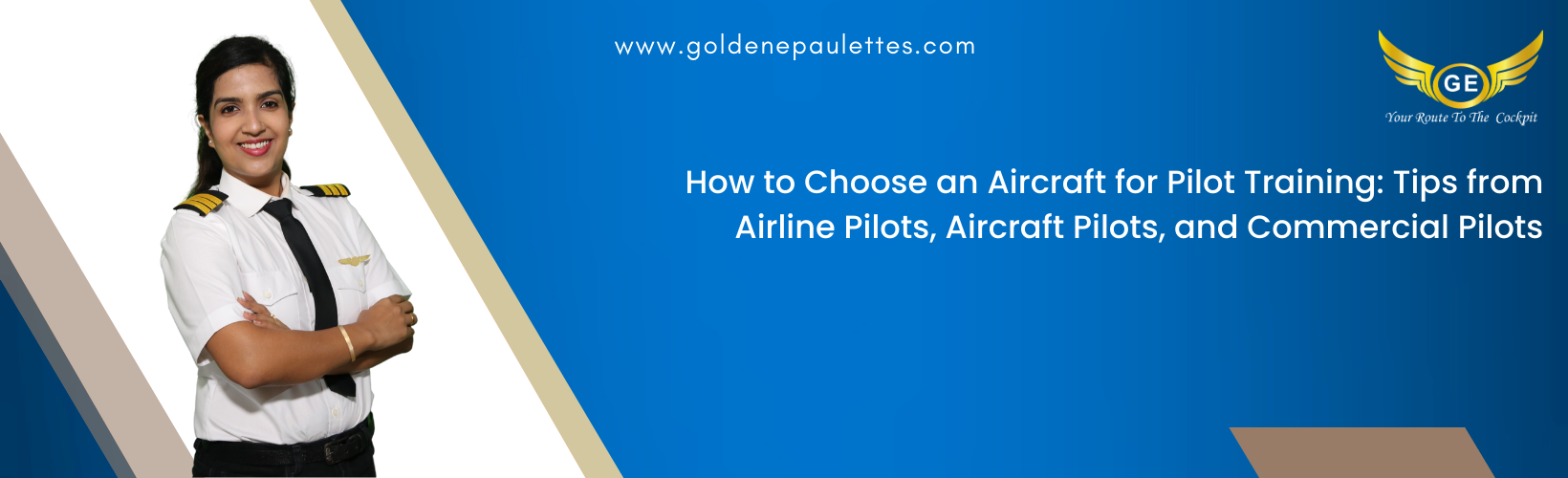 How to Choose an Aircraft to Train On
