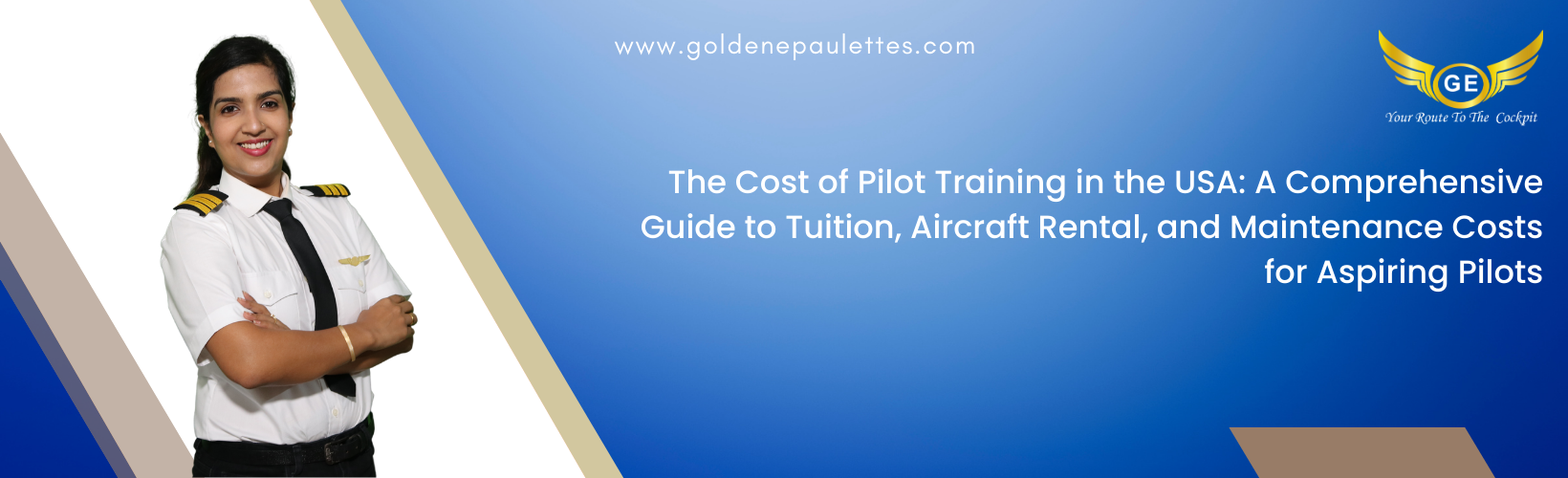 The Cost of Pilot Training in the USA