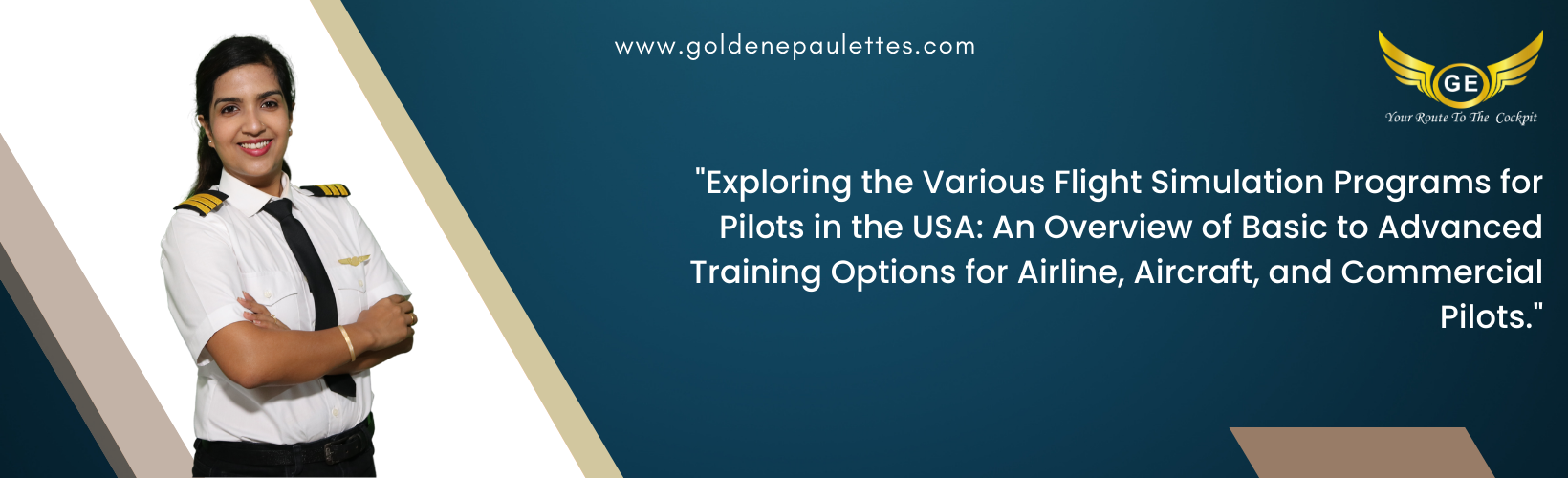 The Different Flight Simulation Programs for Pilots in the USA
