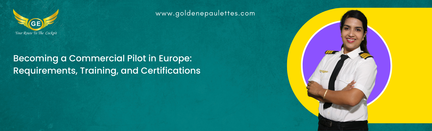 The Qualifications for Becoming a Commercial Pilot in Europe – A look at the qualifications necessary to become a commercial pilot in Europe, such as the necessary training and certifications. (Reference