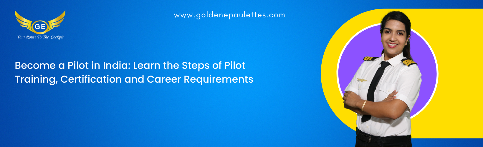 What is the Process for Becoming a Pilot in India