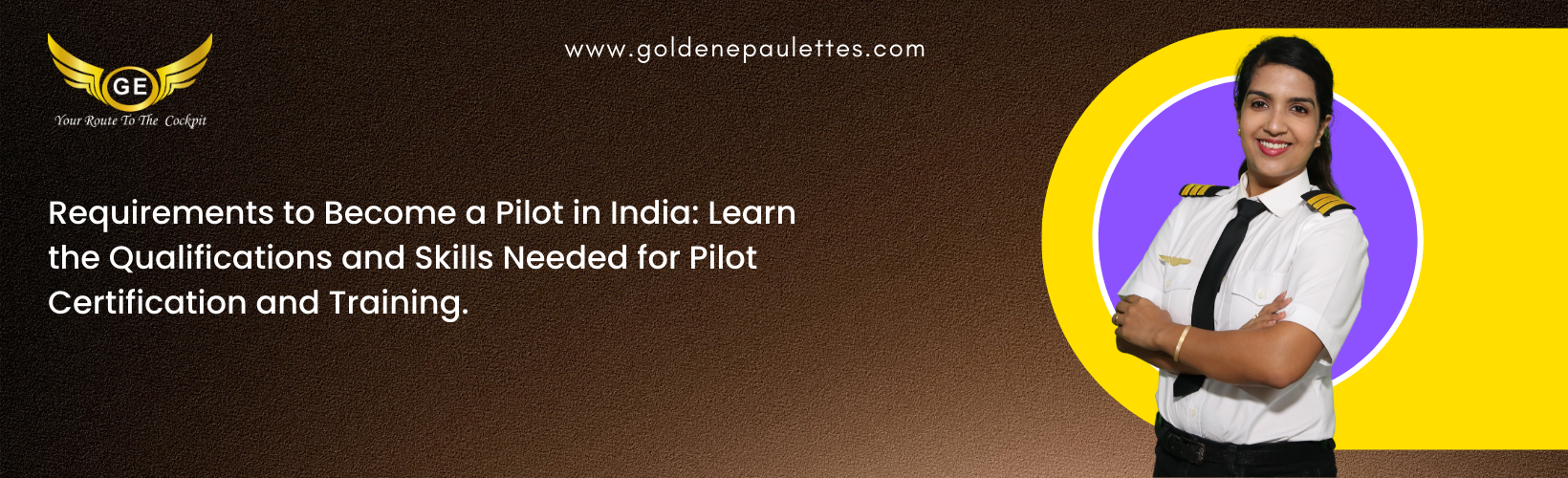 What are the Requirements for Becoming a Pilot in India