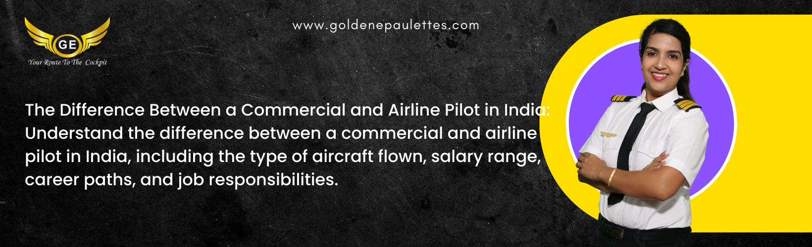 What is the Difference Between a Commercial and an Airline Pilot in India