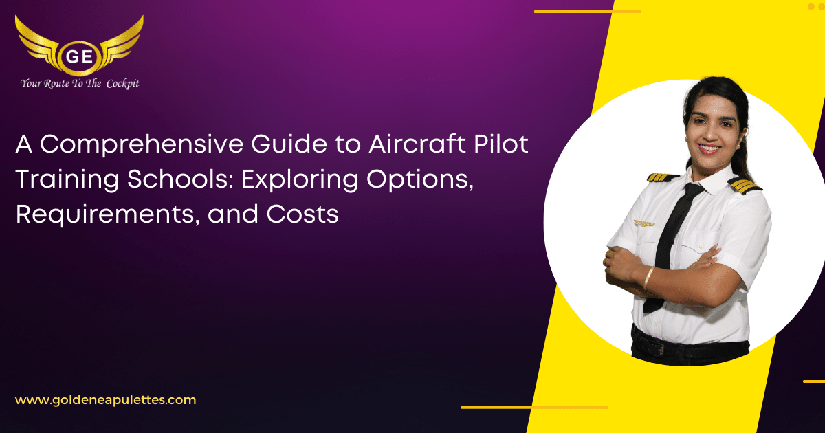 A Comprehensive Guide to Aircraft Pilot Training Schools: Exploring ...