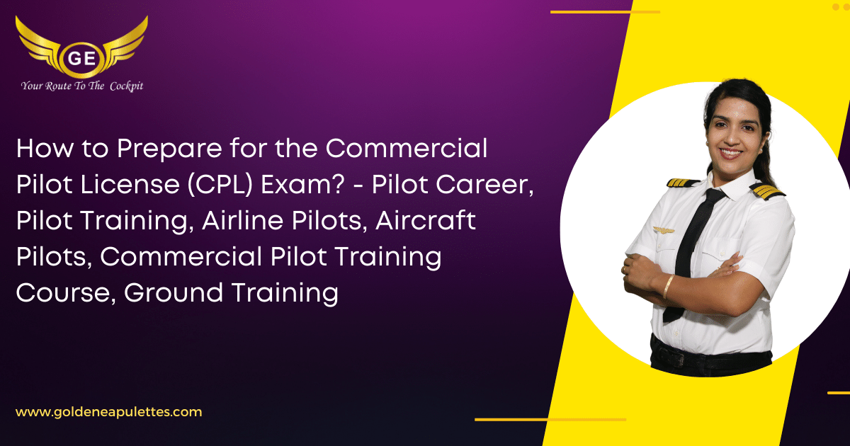 how-to-prepare-for-the-commercial-pilot-license-cpl-exam-pilot