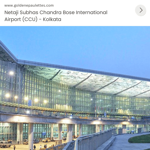 Netaji Subhas Chandra Bose International Airport (CCU) - Kolkata