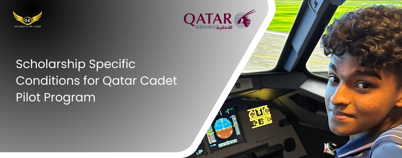 Scholarship Specific Conditions for Qatar Cadet Pilot Program