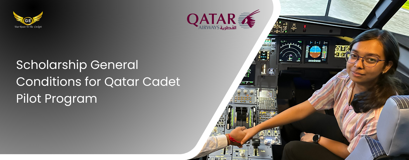 Scholarship General Conditions for Qatar Cadet Pilot Program