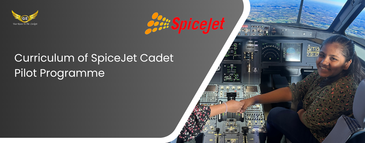 Curriculum of SpiceJet Cadet Pilot Programme